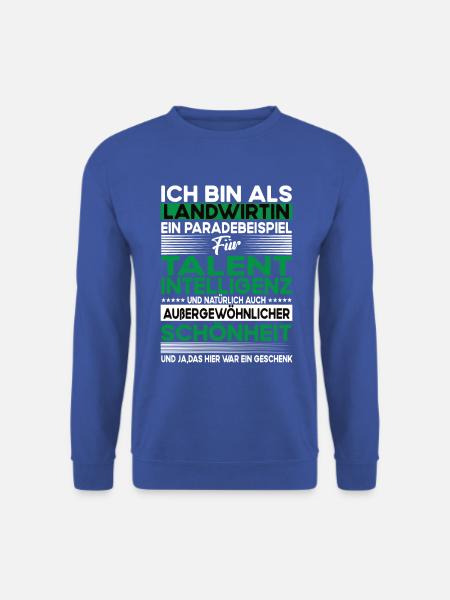 Landwirtin Bescheiden - Lustiger Spruch - Unisex Pullover - Royalblau