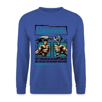 Schlosserin Beruf mit lustigen Spruch - Unisex Pullover - Royalblau - Vorne - Alina (178cm) & Michal (187cm)