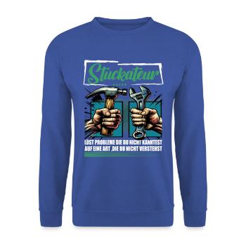 Stuckateur Beruf mit lustigen Spruch - Unisex Pullover - Royalblau - Vorne - Alina (178cm) & Michal (187cm)