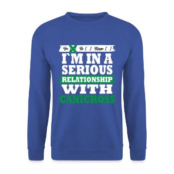 Canicross Ma relation sérieuse drôle - Sweat-shirt Unisexe - bleu royal - Devant - Alina (178cm) & Michal (187cm)