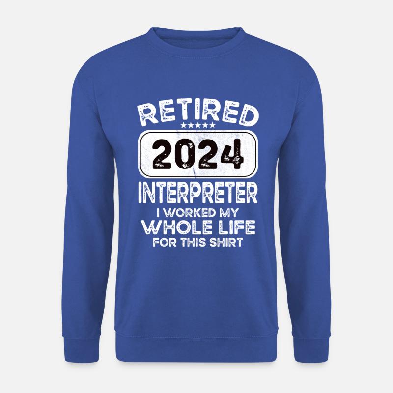 Retired Interpreter 2024 - Unisex Pullover - Royalblau