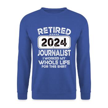 Retired Journalist 2024 - Unisex Sweatshirt - royal blue - Front - Alina (178cm) & Michal (187cm)