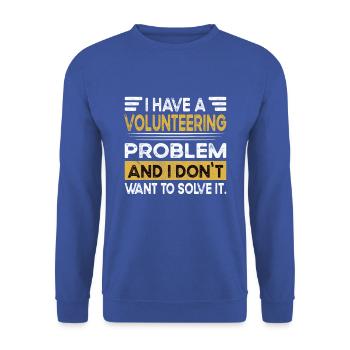 Volunteering is my hobby - Unisex Sweatshirt - royal blue - Front - Alina (178cm) & Michal (187cm)