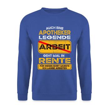 Apotheker lustiges Rente Pension - Unisex Pullover - Royalblau - Vorne - Alina (178cm) & Michal (187cm)