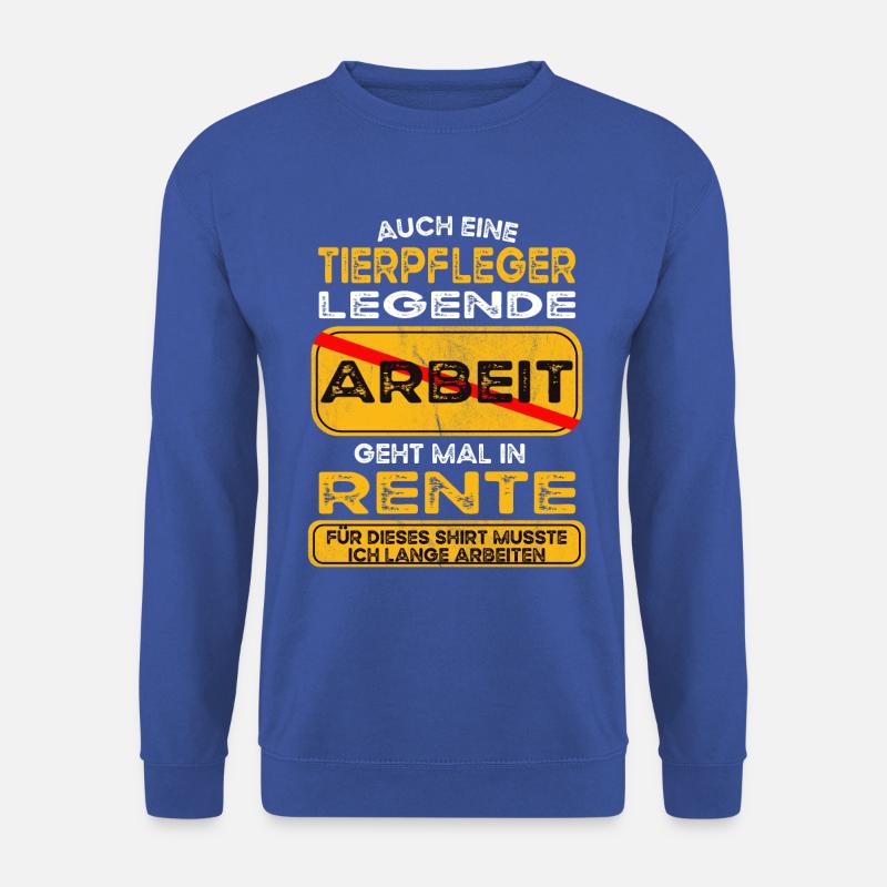 Tierpfleger lustiges Rente Pension - Unisex Pullover - Royalblau