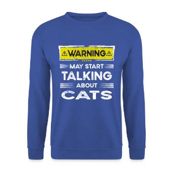 Talking about Cats funny - Unisex Pullover - Royalblau - Vorne - Alina (178cm) & Michal (187cm)