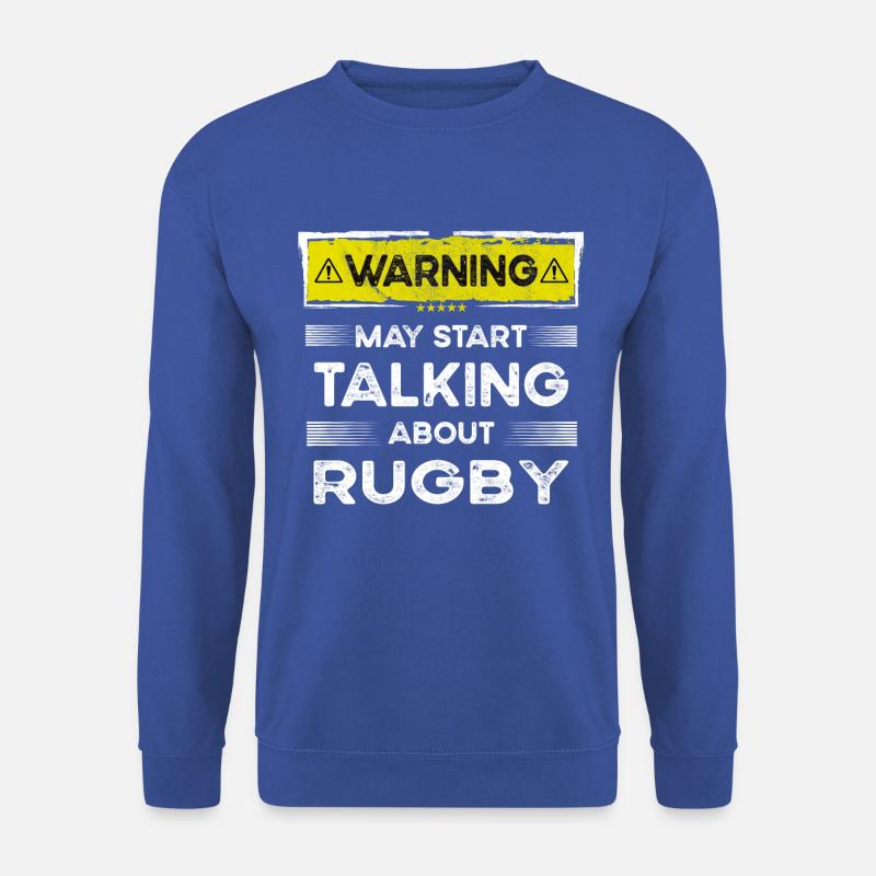 Talking about Rugby funny - Unisex Pullover - Royalblau