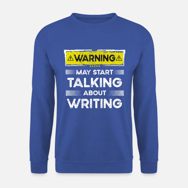 Talking about Writing funny - Unisex Pullover - Royalblau