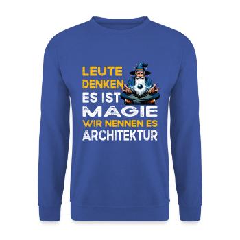 Les gens pensent Magic Architecture Architecte - Sweat-shirt Unisexe - bleu royal - Devant - Alina (178cm) & Michal (187cm)