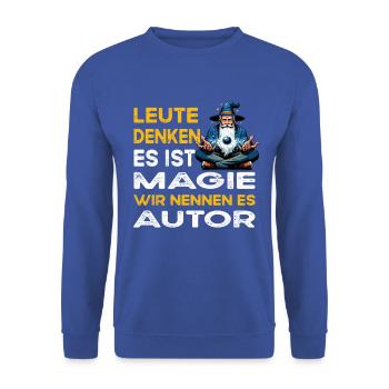 Les gens qui pensent le livre de l’auteur magique - Sweat-shirt Unisexe - bleu royal - Devant - Alina (178cm) & Michal (187cm)