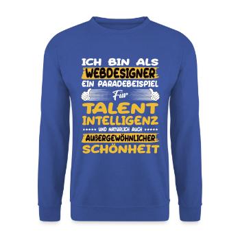 webdesigner ein Paradebeispiel für Talent - Unisex Pullover - Royalblau - Vorne - Alina (178cm) & Michal (187cm)