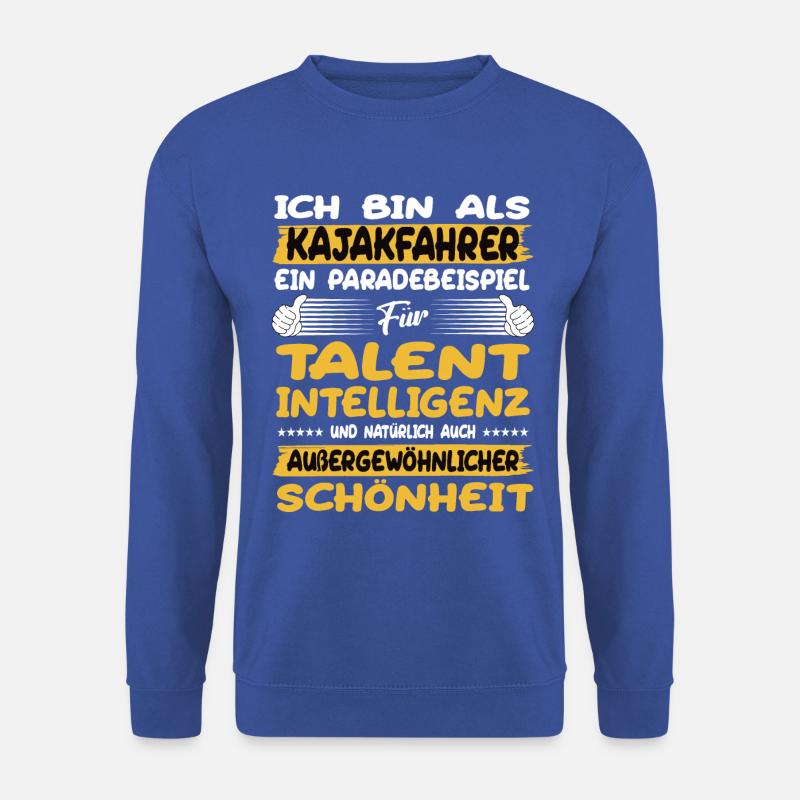 Kayaker, un excellent exemple de kayak - Sweat-shirt Unisexe - bleu royal