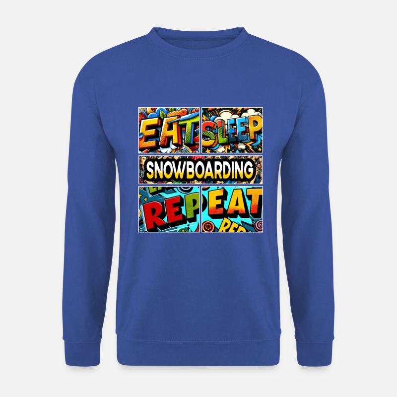 Eat sleep Snowboarding repeat - Unisex Sweatshirt - royal blue
