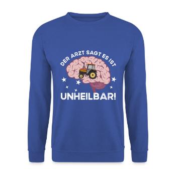 Der Arzt sagt es ist unheilbar - Traktor - Unisex Pullover - Royalblau - Vorne - Alina (178cm) & Michal (187cm)