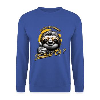 Ich mag halt einfach Faultiere - Unisex Pullover - Royalblau - Vorne - Alina (178cm) & Michal (187cm)