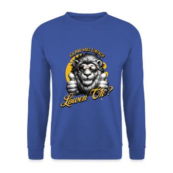 I just like lions - Unisex Sweatshirt - royal blue - Front - Alina (178cm) & Michal (187cm)