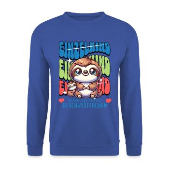 Enfant unique, je vais être une sœur fière - Sweat-shirt Unisexe - bleu royal - Devant - Alina (178cm) & Michal (187cm)