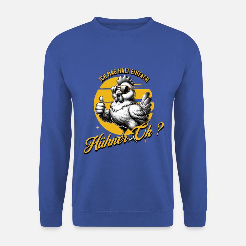 I just like chickens - Unisex Sweatshirt - royal blue