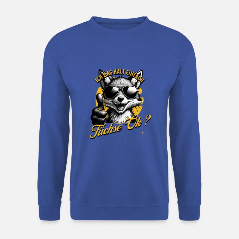 I just like foxes - Unisex Sweatshirt - royal blue