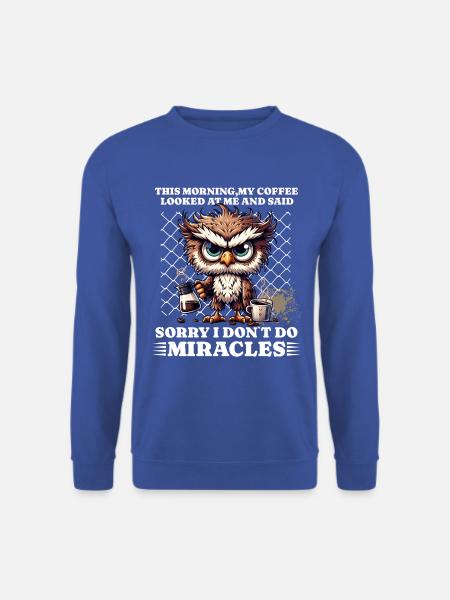 Morgenmuffel Kaffee lustiges Spruch owl - Unisex Pullover - Royalblau