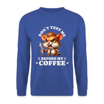 Morning grouch coffee anti early riser hamster - Unisex Sweatshirt - royal blue - Front - Alina (178cm) & Michal (187cm)