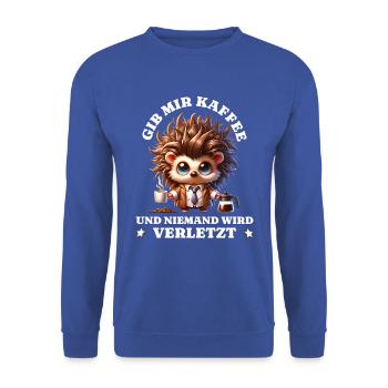 Morning grouch Give me coffee funny hedgehog - Unisex Sweatshirt - royal blue - Front - Alina (178cm) & Michal (187cm)