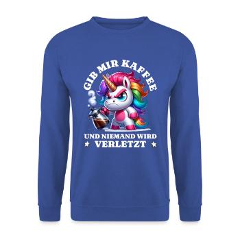 Morning grouch Give me coffee funny unicorn - Unisex Sweatshirt - royal blue - Front - Alina (178cm) & Michal (187cm)