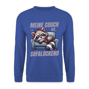 Funny raccoon to sleep & chill out - Unisex Sweatshirt - royal blue - Front - Alina (178cm) & Michal (187cm)