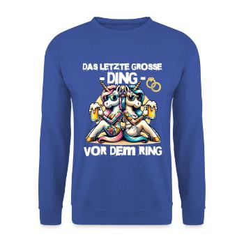 Enterrement de vie de garçon Mariée Enterrement de vie de jeune fille Grondement de femmes - Sweat-shirt Unisexe - bleu royal - Devant - Alina (178cm) & Michal (187cm)
