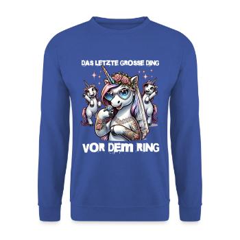 JGA Braut Junggesellinnenabschied Poltern Frauen - Unisex Pullover - Royalblau - Vorne - Alina (178cm) & Michal (187cm)