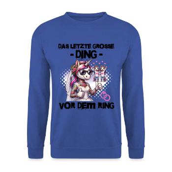 Enterrement de vie de garçon Mariée Enterrement de vie de jeune fille Grondement de femmes - Sweat-shirt Unisexe - bleu royal - Devant - Alina (178cm) & Michal (187cm)