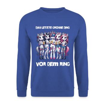 Enterrement de vie de garçon Mariée Enterrement de vie de jeune fille Grondement de femmes - Sweat-shirt Unisexe - bleu royal - Devant - Alina (178cm) & Michal (187cm)