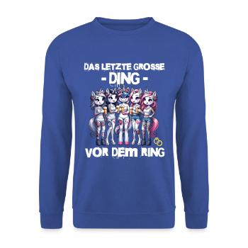 Enterrement de vie de garçon Mariée Enterrement de vie de jeune fille Grondement de femmes - Sweat-shirt Unisexe - bleu royal - Devant - Alina (178cm) & Michal (187cm)