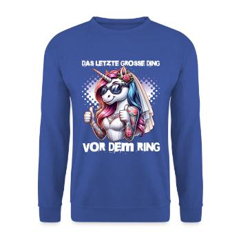 Enterrement de vie de garçon Mariée Enterrement de vie de jeune fille Grondement de femmes - Sweat-shirt Unisexe - bleu royal - Devant - Alina (178cm) & Michal (187cm)