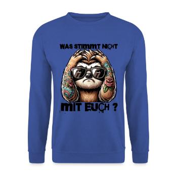 I hate people - What's wrong with you - Unisex Sweatshirt - royal blue - Front - Alina (178cm) & Michal (187cm)