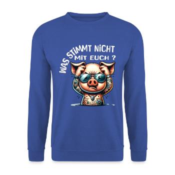 I hate people - What's wrong with you - Unisex Sweatshirt - royal blue - Front - Alina (178cm) & Michal (187cm)