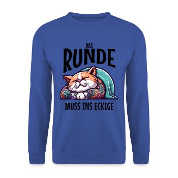 I'm tired so the round has to sleep in the square - Unisex Sweatshirt - royal blue - Front - Alina (178cm) & Michal (187cm)