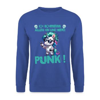 Je m’en fiche - Schmeiss alles hin werd Punk Punkrock - Sweat-shirt Unisexe - bleu royal - Devant - Alina (178cm) & Michal (187cm)