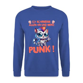 Je m’en fiche - Schmeiss alles hin werd Punk Punkrock - Sweat-shirt Unisexe - bleu royal - Devant - Alina (178cm) & Michal (187cm)