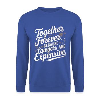 Jahrestag & Hochzeitstag lustigen Spruch Valentine - Unisex Pullover - Royalblau - Vorne - Alina (178cm) & Michal (187cm)