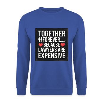 Jahrestag & Hochzeitstag lustigen Spruch Valentine - Unisex Pullover - Royalblau - Vorne - Alina (178cm) & Michal (187cm)