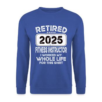 Retired Fitness instructor 2025 - Unisex Sweatshirt - royal blue - Front - Alina (178cm) & Michal (187cm)