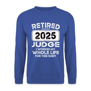 Juge à la retraite 2025 - Sweat-shirt Unisexe - bleu royal - Devant - Alina (178cm) & Michal (187cm)
