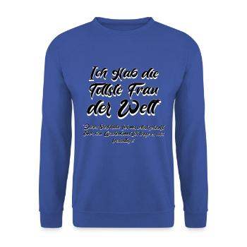 Hochzeit Verlobung Ich habe die tollste Frau - Unisex Pullover - Royalblau - Vorne - Alina (178cm) & Michal (187cm)