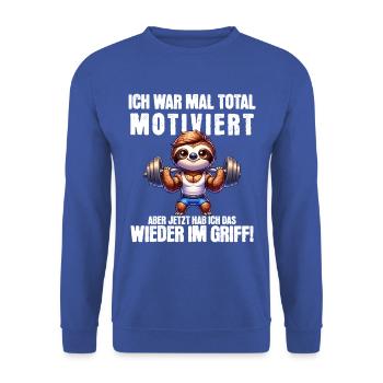 Sloth stays lazy I used to be totally motivated - Unisex Sweatshirt - royal blue - Front - Alina (178cm) & Michal (187cm)