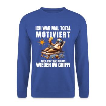 Sloth stays lazy I used to be totally motivated - Unisex Sweatshirt - royal blue - Front - Alina (178cm) & Michal (187cm)