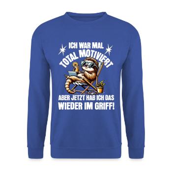 Sloth stays lazy I used to be totally motivated - Unisex Sweatshirt - royal blue - Front - Alina (178cm) & Michal (187cm)