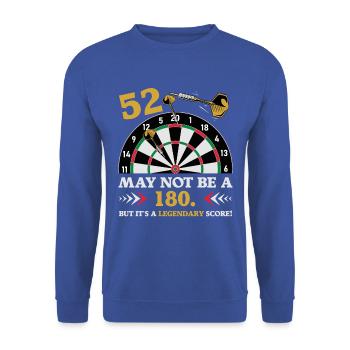 Pas 180 mais un classique : les fléchettes du 52e anniversaire - Sweat-shirt Unisexe - bleu royal - Devant - Alina (178cm) & Michal (187cm)
