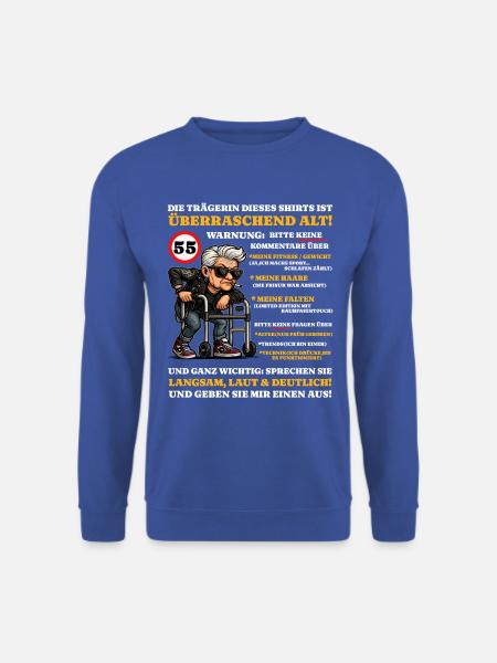 Geburtstag 55 Jahre Überraschend alt - Unisex Pullover - Royalblau