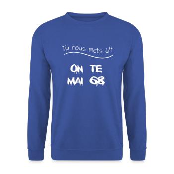 Non à la retraite à 64 ans - Sweat-shirt Unisexe - bleu royal - Devant - Alina (178cm) & Michal (187cm)